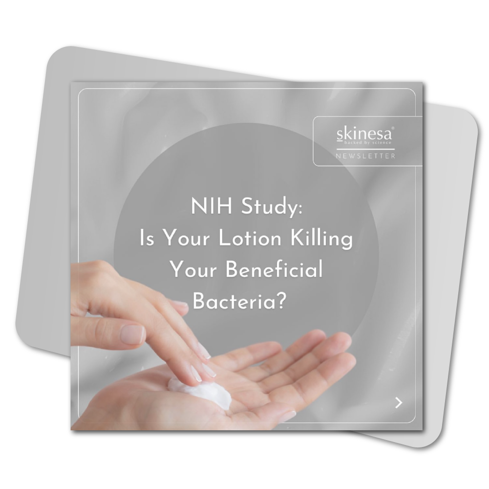 Is Your Lotion Killing Your Beneficial Bacteria? Insights from an NIH Study