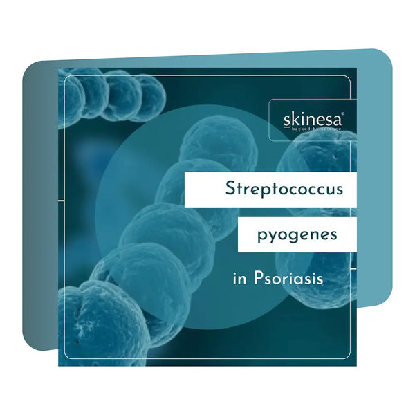 Streptococcus pyogenes in Psoriasis - Skinesa